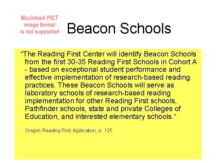 Beacon Schools “The Reading First Center will identify Beacon Schools from the first 30