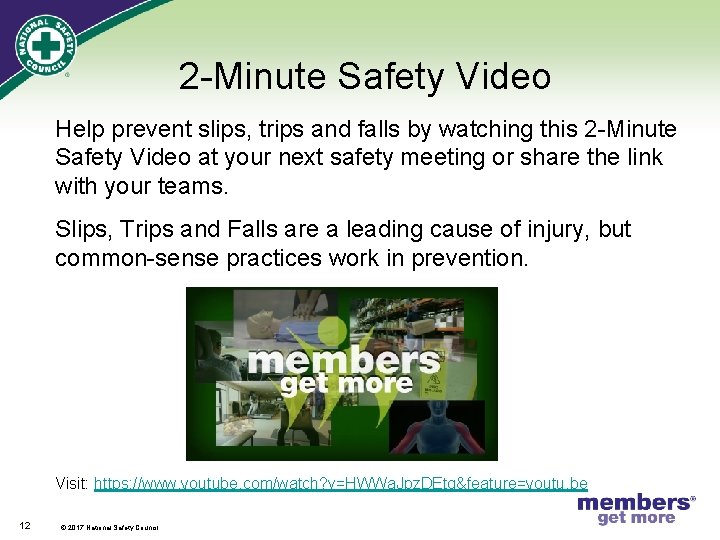 2 -Minute Safety Video Help prevent slips, trips and falls by watching this 2