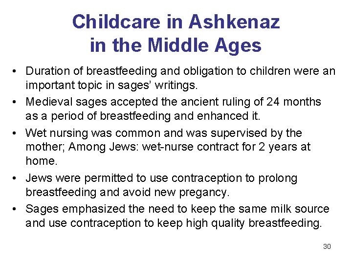 Childcare in Ashkenaz in the Middle Ages • Duration of breastfeeding and obligation to
