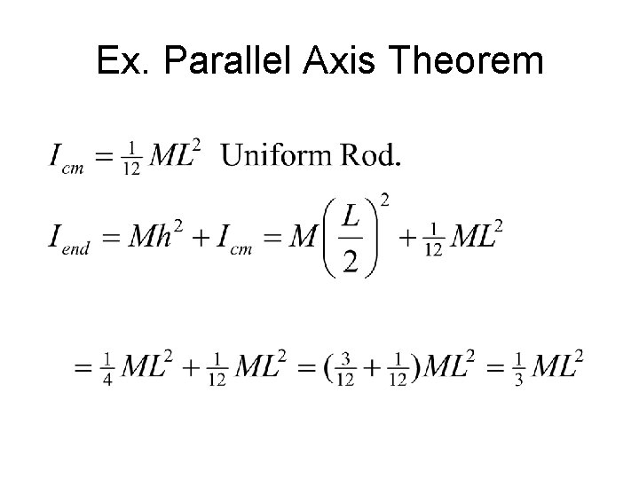 Ex. Parallel Axis Theorem 