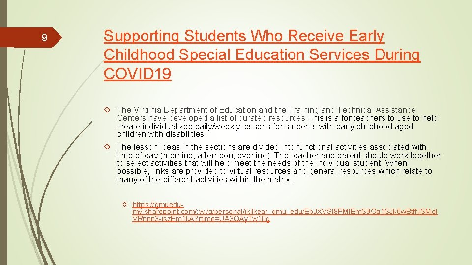 9 Supporting Students Who Receive Early Childhood Special Education Services During COVID 19 The