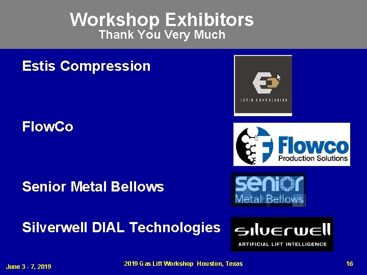 Workshop Exhibitors Thank You Very Much Estis Compression Flow. Co Senior Metal Bellows Silverwell