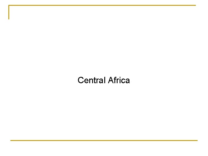 Central Africa 