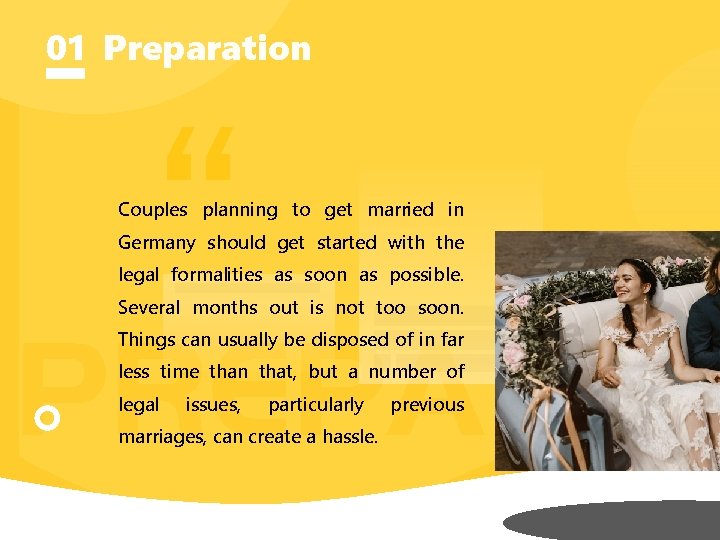 01 Preparation “ Couples planning to get married in Germany should get started with