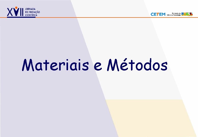 Materiais e Métodos 