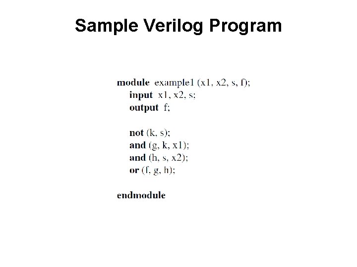Sample Verilog Program 