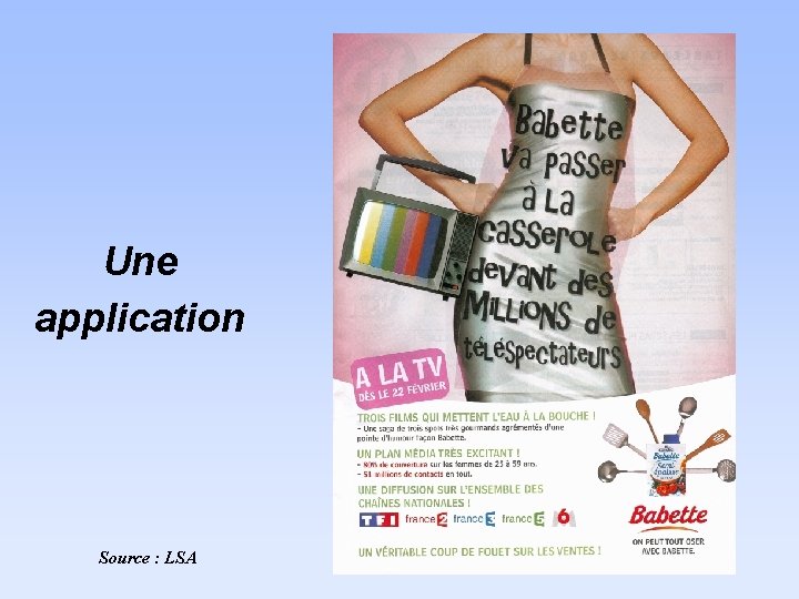 Une application Source : LSA 