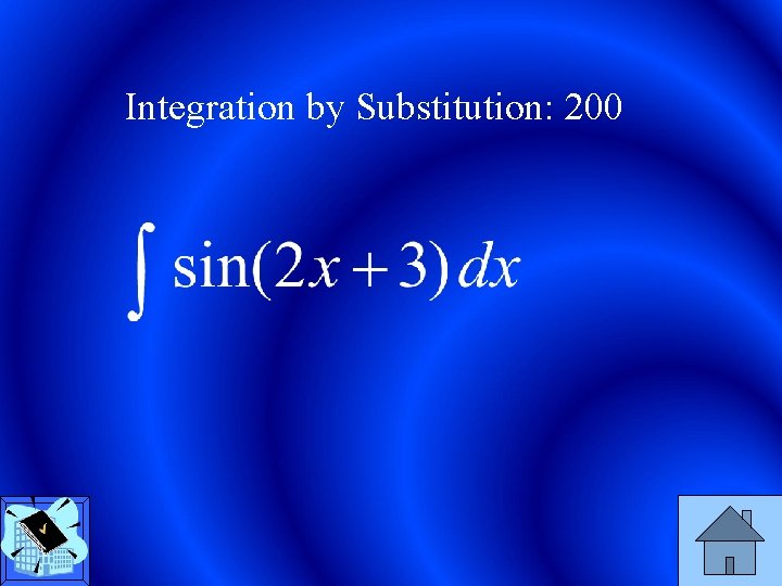 Integration by Substitution: 200 