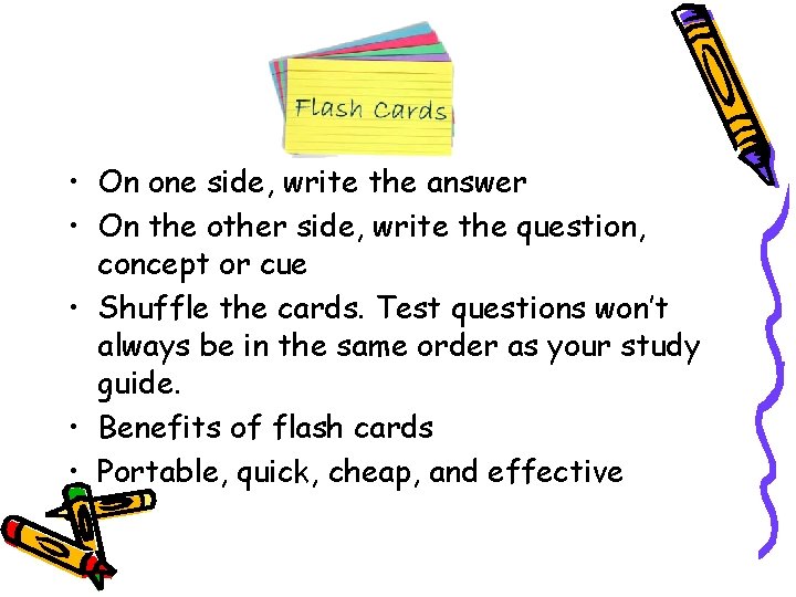  • On one side, write the answer • On the other side, write