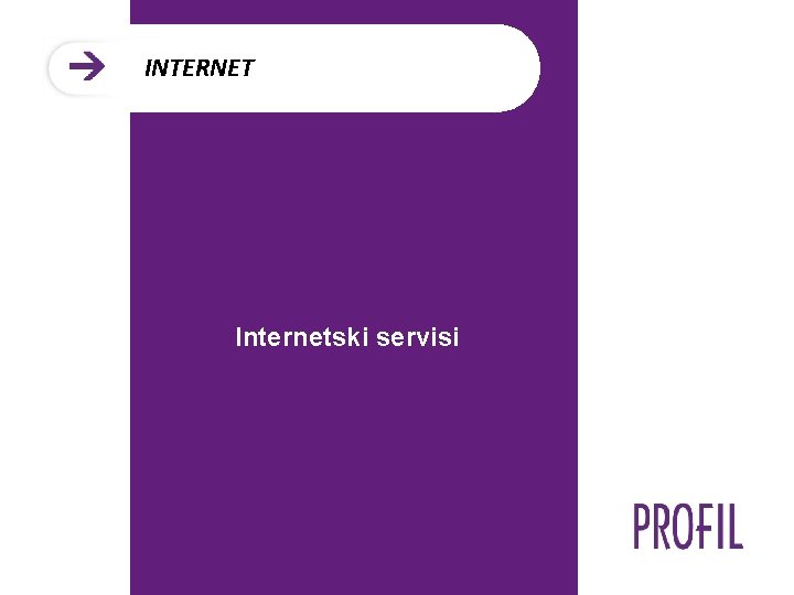 INTERNET Internetski servisi PROF IL 