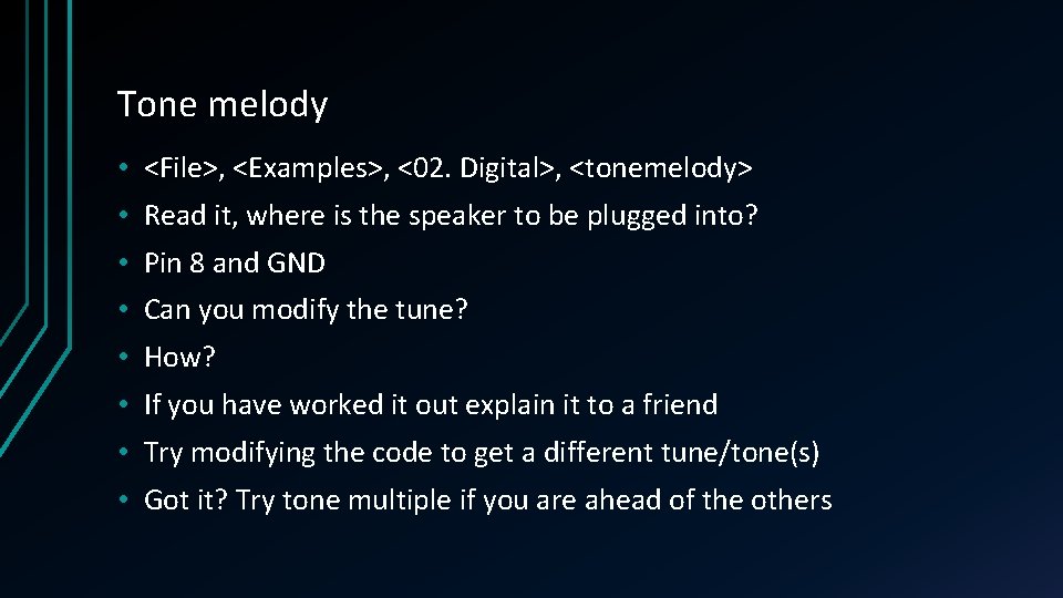 Tone melody • <File>, <Examples>, <02. Digital>, <tonemelody> • Read it, where is the