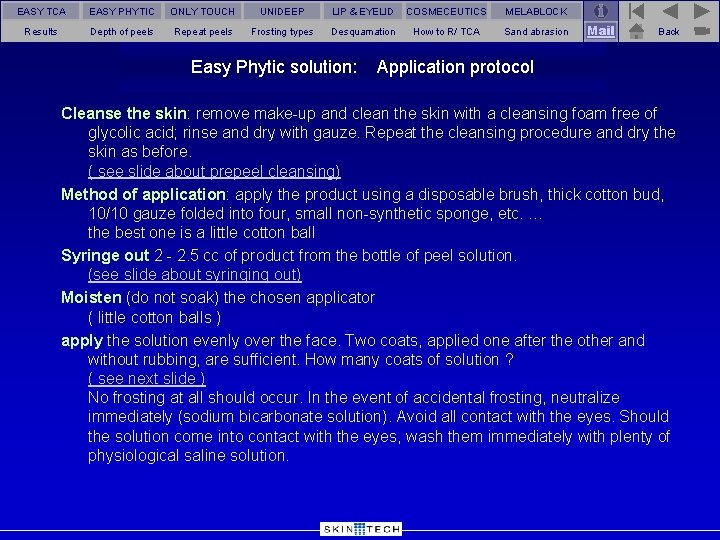 EASY TCA EASY PHYTIC ONLY TOUCH UNIDEEP LIP & EYELID COSMECEUTICS MELABLOCK Results Depth