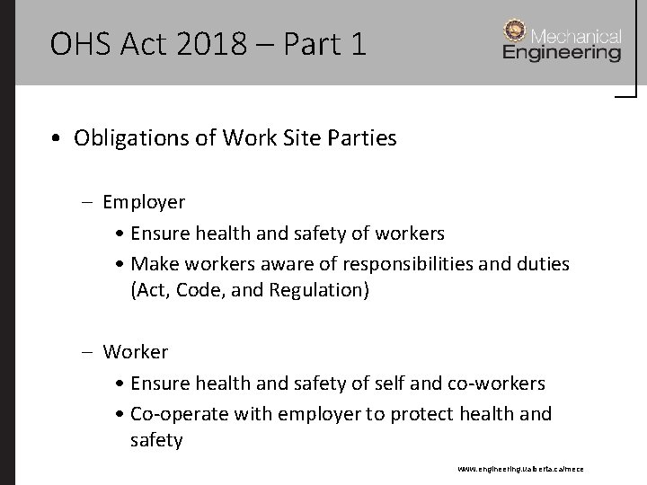 OHS Act 2018 – Part 1 • Obligations of Work Site Parties – Employer