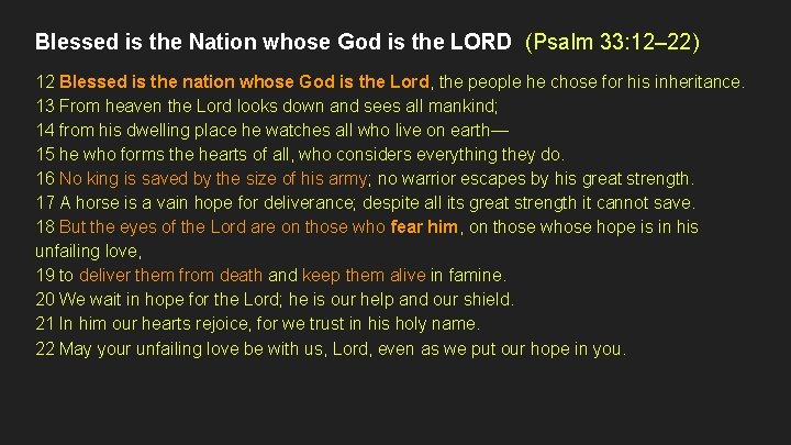 Blessed is the Nation whose God is the LORD (Psalm 33: 12– 22) 12