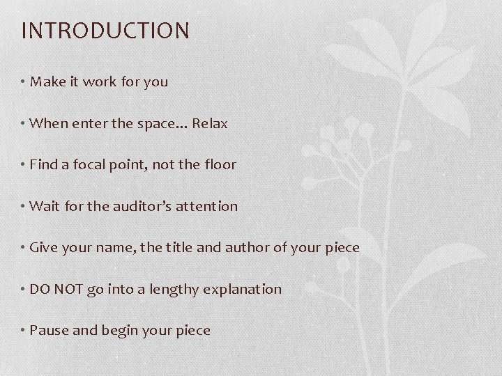 INTRODUCTION • Make it work for you • When enter the space. . .