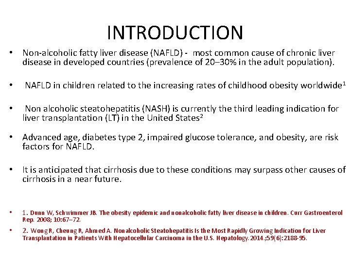 Prevalence of Non Alcoholic Fatty Liver Disease NAFLD