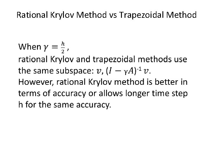 Rational Krylov Method vs Trapezoidal Method 