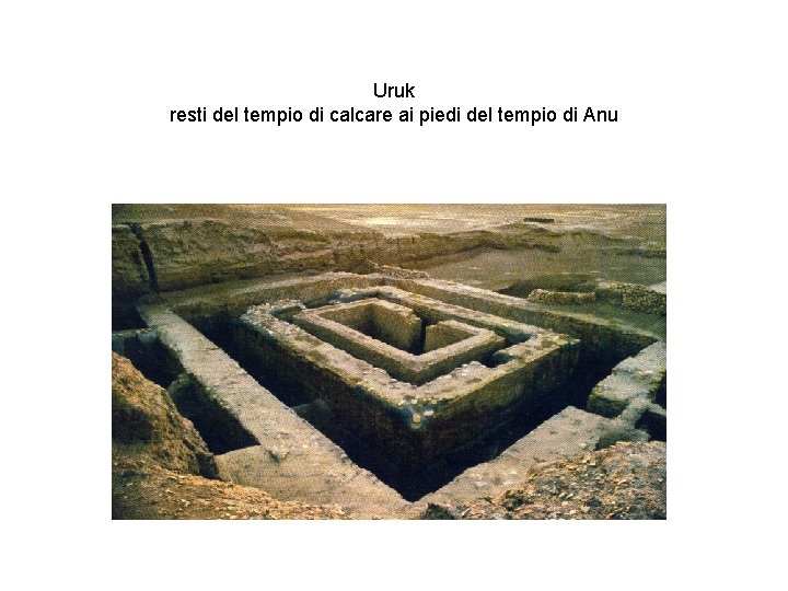 Uruk resti del tempio di calcare ai piedi del tempio di Anu 