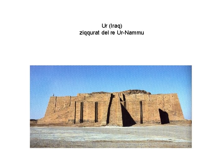 Ur (Iraq) ziqqurat del re Ur-Nammu 