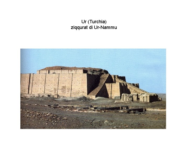 Ur (Turchia) ziqqurat di Ur-Nammu 