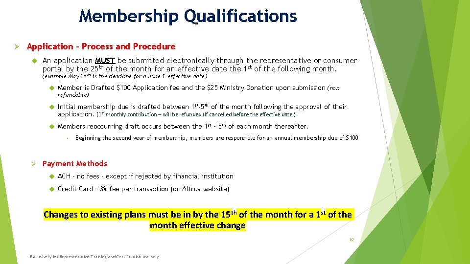 Membership Qualifications Ø Application – Process and Procedure An application MUST be submitted electronically