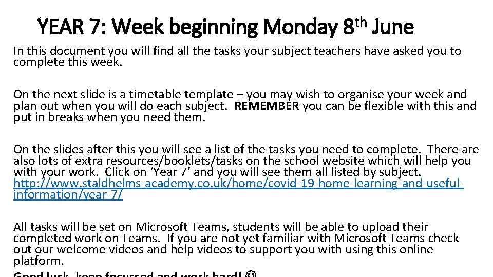 YEAR 7: Week beginning Monday 8 th June In this document you will find