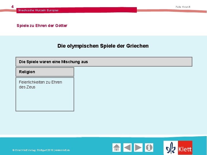 4 Folie 4 von 8 Griechische Wurzeln Europas Spiele zu Ehren der Götter Die