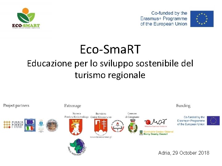 Eco-Sma. RT Educazione per lo sviluppo sostenibile del turismo regionale Adria, 29 October 2018