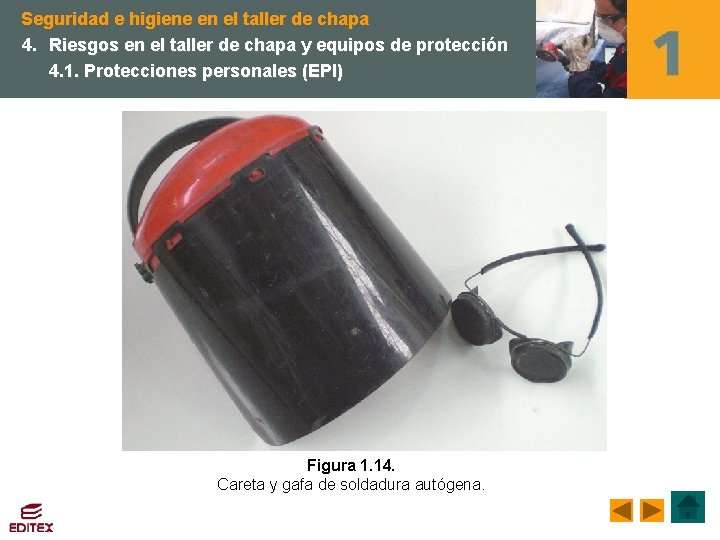 Seguridad e higiene en el taller de chapa 4. Riesgos en el taller de