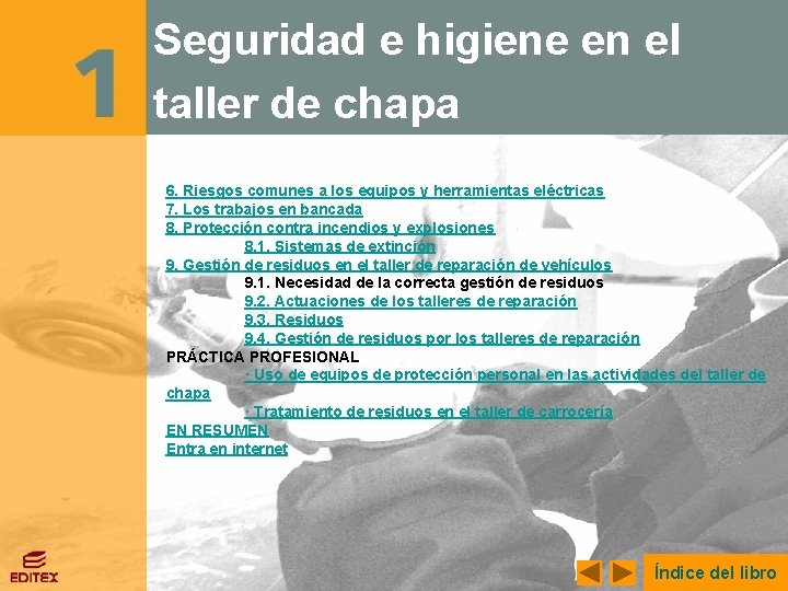 Seguridad e higiene en el taller de chapa 6. Riesgos comunes a los equipos