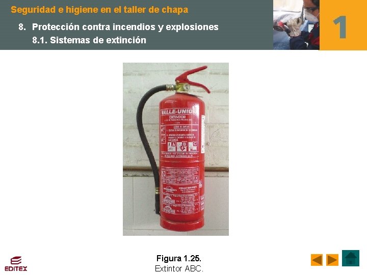 Seguridad e higiene en el taller de chapa 8. Protección contra incendios y explosiones
