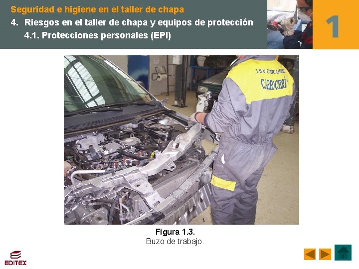 Seguridad e higiene en el taller de chapa 4. Riesgos en el taller de