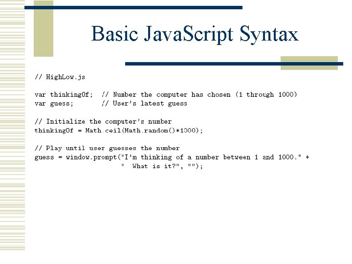 Basic Java. Script Syntax 