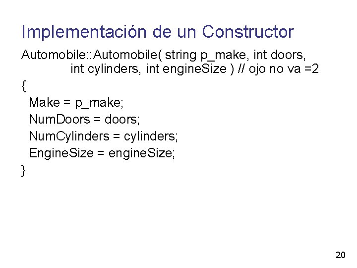 Implementación de un Constructor Automobile: : Automobile( string p_make, int doors, int cylinders, int
