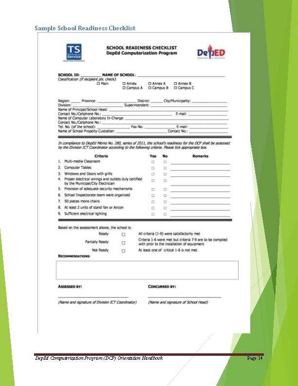 Sample School Readiness Checklist Dep. Ed Computerization Program (DCP) Orientation Handbook Page 14 
