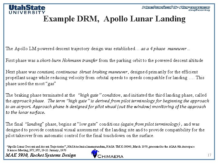 Example DRM, Apollo Lunar Landing The Apollo LM powered descent trajectory design was established…