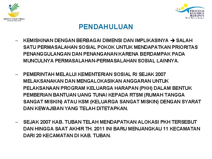 PENDAHULUAN – KEMISKINAN DENGAN BERBAGAI DIMENSI DAN IMPLIKASINYA SALAH SATU PERMASALAHAN SOSIAL POKOK UNTUK