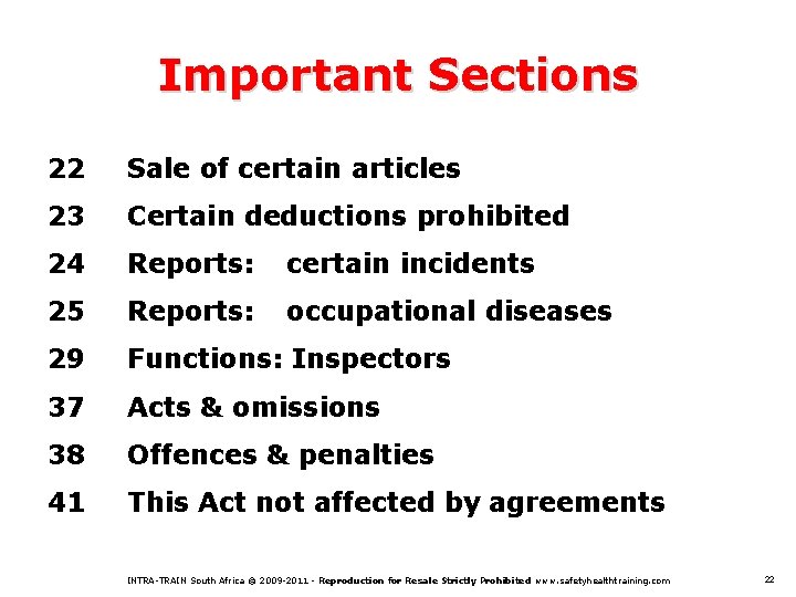 Important Sections 22 Sale of certain articles 23 Certain deductions prohibited 24 Reports: certain
