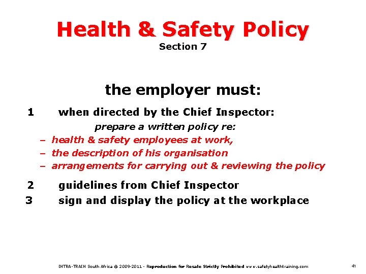 Health & Safety Policy Section 7 the employer must: 1 when directed by the