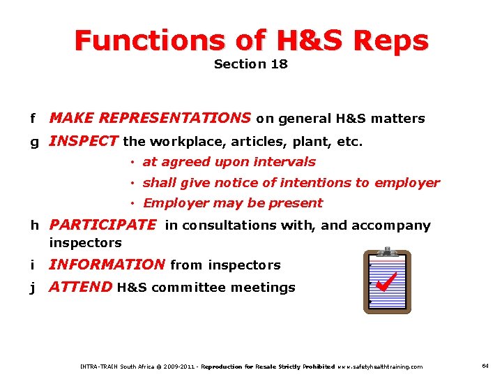 Functions of H&S Reps Section 18 f MAKE REPRESENTATIONS on general H&S matters g
