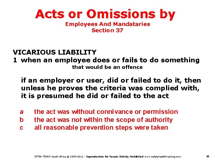 Acts or Omissions by Employees And Mandataries Section 37 VICARIOUS LIABILITY 1 when an