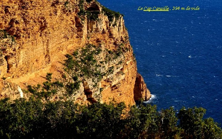 Le Cap Canaille , 394 m de vide 