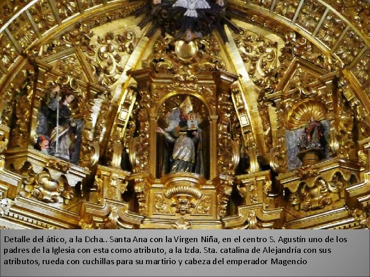 Detalle del ático, a la Dcha. . Santa Ana con la Virgen Niña, en