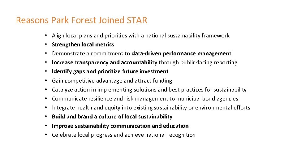 Reasons Park Forest Joined STAR • • • Align local plans and priorities with Reasons Park Forest Joined STAR • • • Align local plans and priorities with