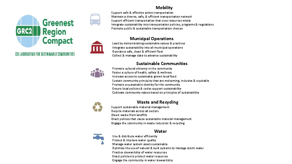 Mobility Support safe & effective active transportation Maintain a diverse, safe, & efficient transportation Mobility Support safe & effective active transportation Maintain a diverse, safe, & efficient transportation