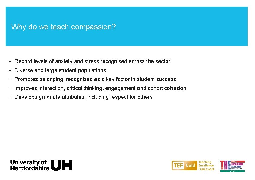 Why do we teach compassion? • Record levels of anxiety and stress recognised across