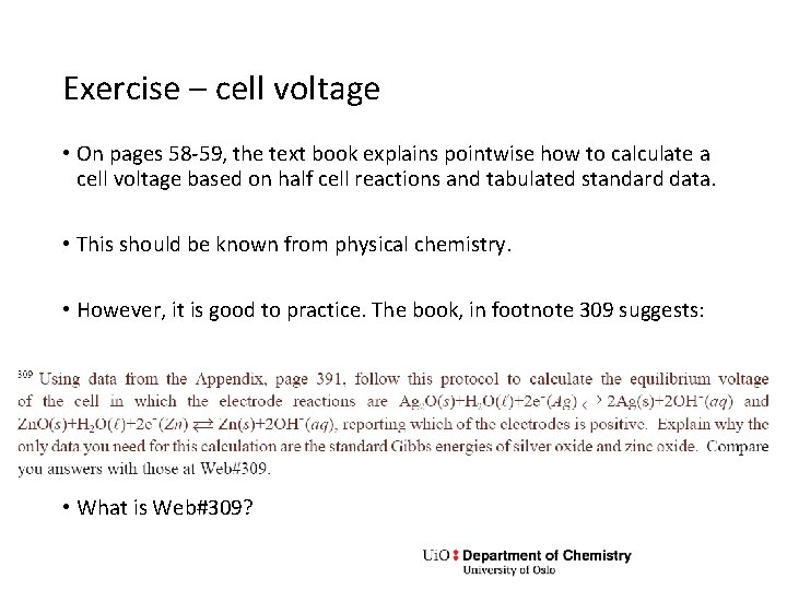 Exercise – cell voltage • On pages 58 -59, the text book explains pointwise