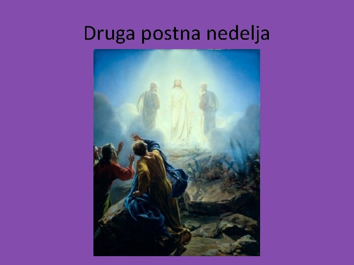 Druga postna nedelja 