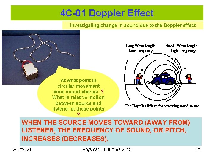 4 C-01 Doppler Effect Investigating change in sound due to the Doppler effect At