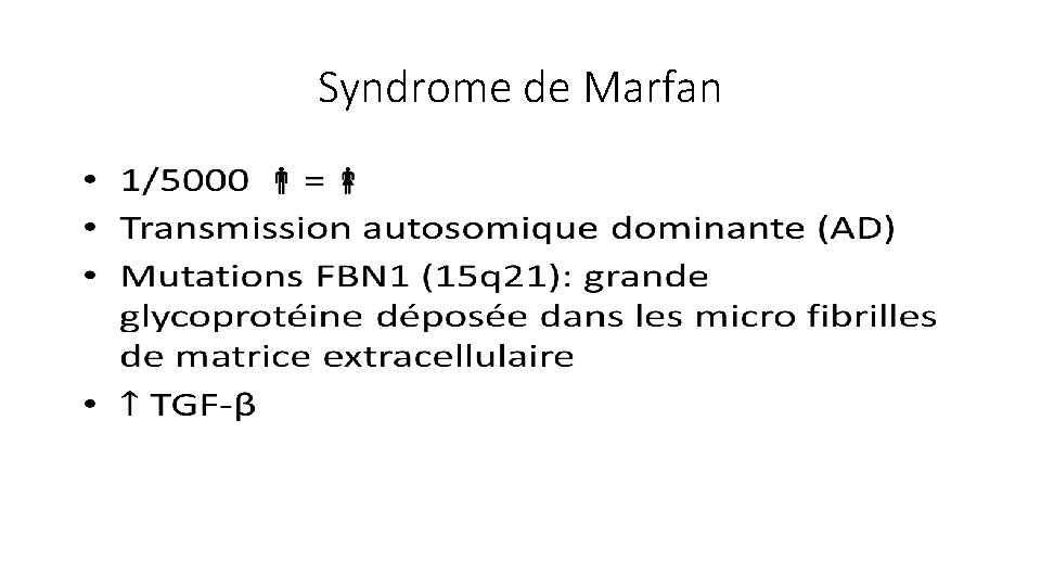 Syndrome de Marfan • 